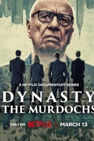 Dynasty: The Murdochs (2026)