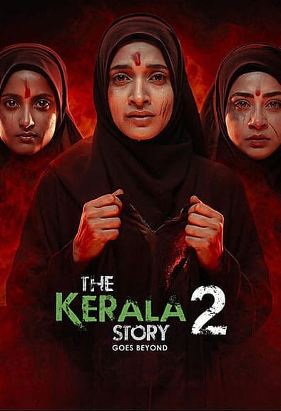The Kerala Story 2 Goes Beyond